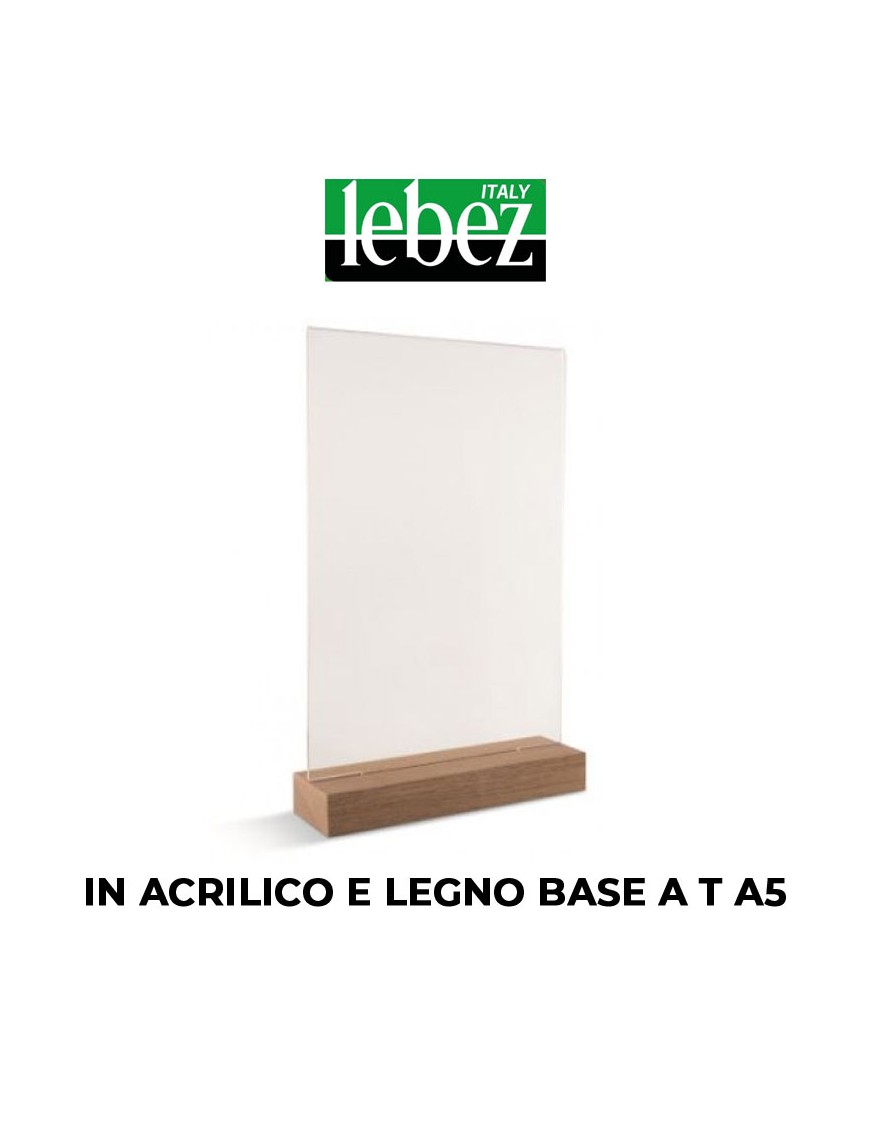 PORTADEPLIANT LEBEZ BASE T  A5 IN ACRILICO E LEGNO ART.81005