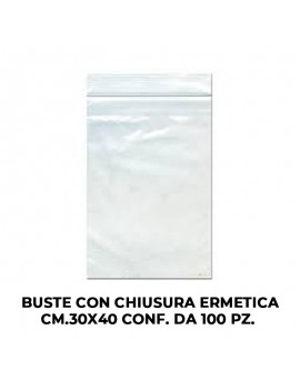 BUSTE CON CHIUSURA ERMETICA CM.30X40 CONF. DA PZ.100  ART.SAP057